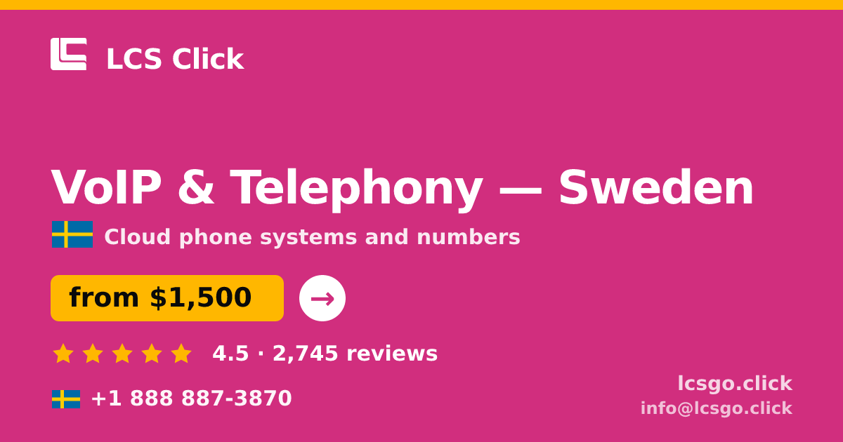 VoIP & Telephony in Malmö — from $1,600/mo, rated 4.9/5 by 994 clients. LCS Click.