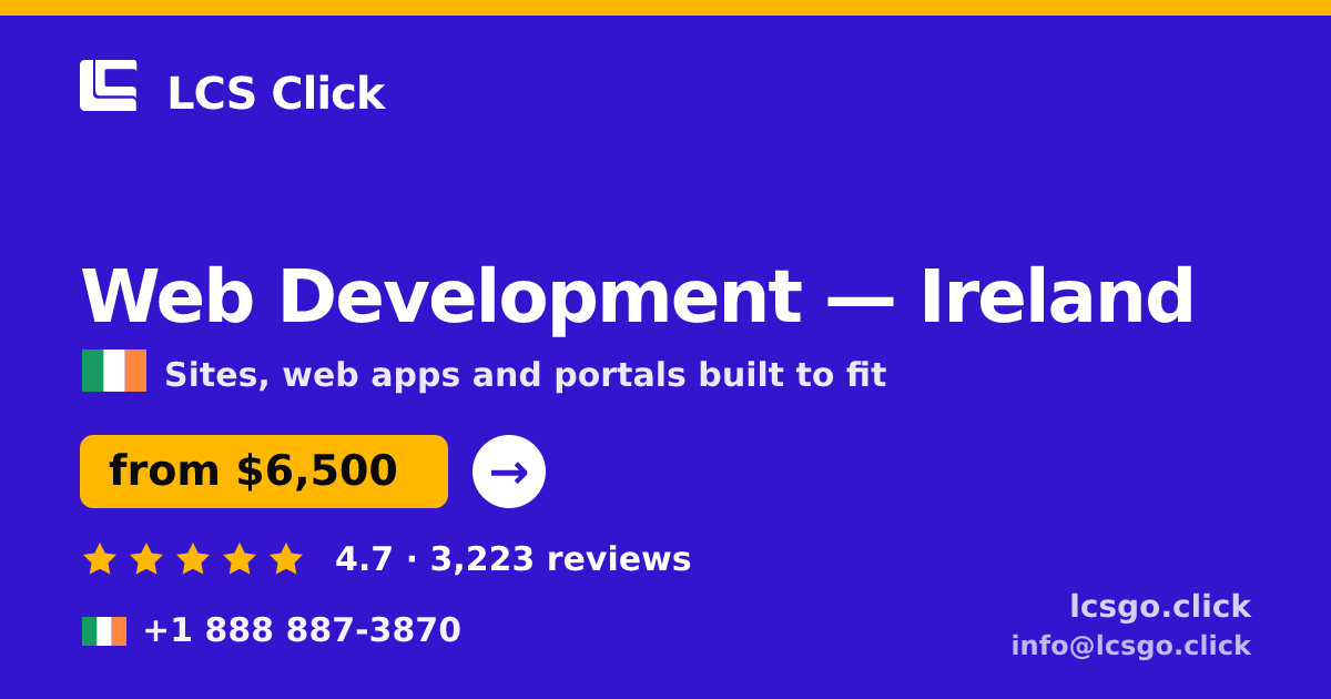 Web Development in Cork — from $7,700, rated 5/5 by 820 clients. LCS Click.