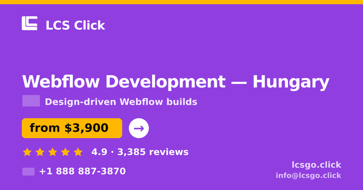 Webflow Development in Hungary — from $3,900, rated 4.9/5 by 3385 clients. LCS Click.