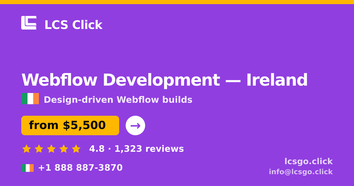 Webflow Development in Cork — from $5,300, rated 4.9/5 by 2786 clients. LCS Click.