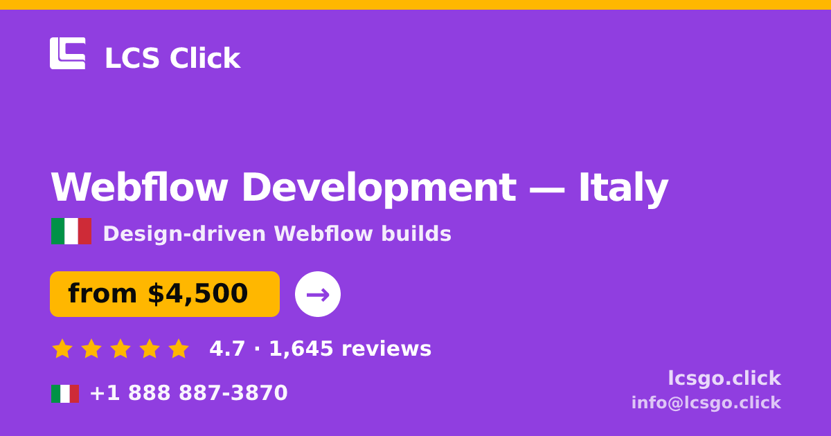 Webflow Development in Italy — from $4,500, rated 4.7/5 by 1645 clients. LCS Click.