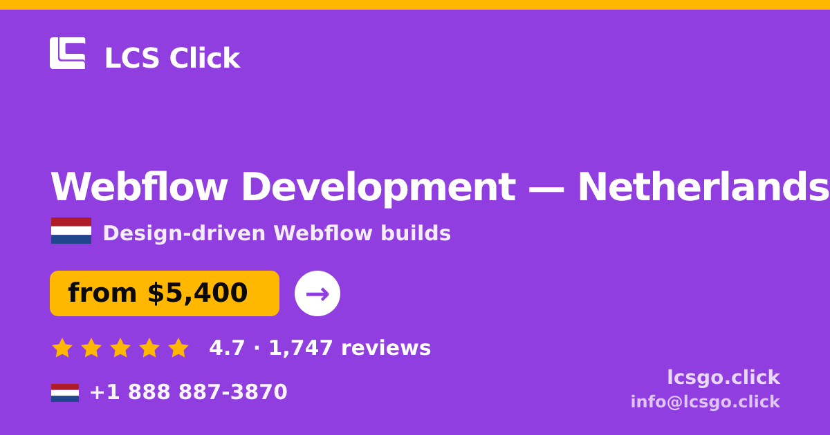 Webflow Development in Amsterdam — from $6,200, rated 4.7/5 by 476 clients. LCS Click.
