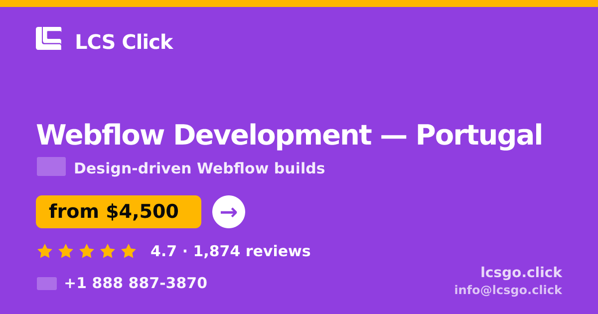 Webflow Development in Lisbon — from $3,200, rated 4.9/5 by 1575 clients. LCS Click.