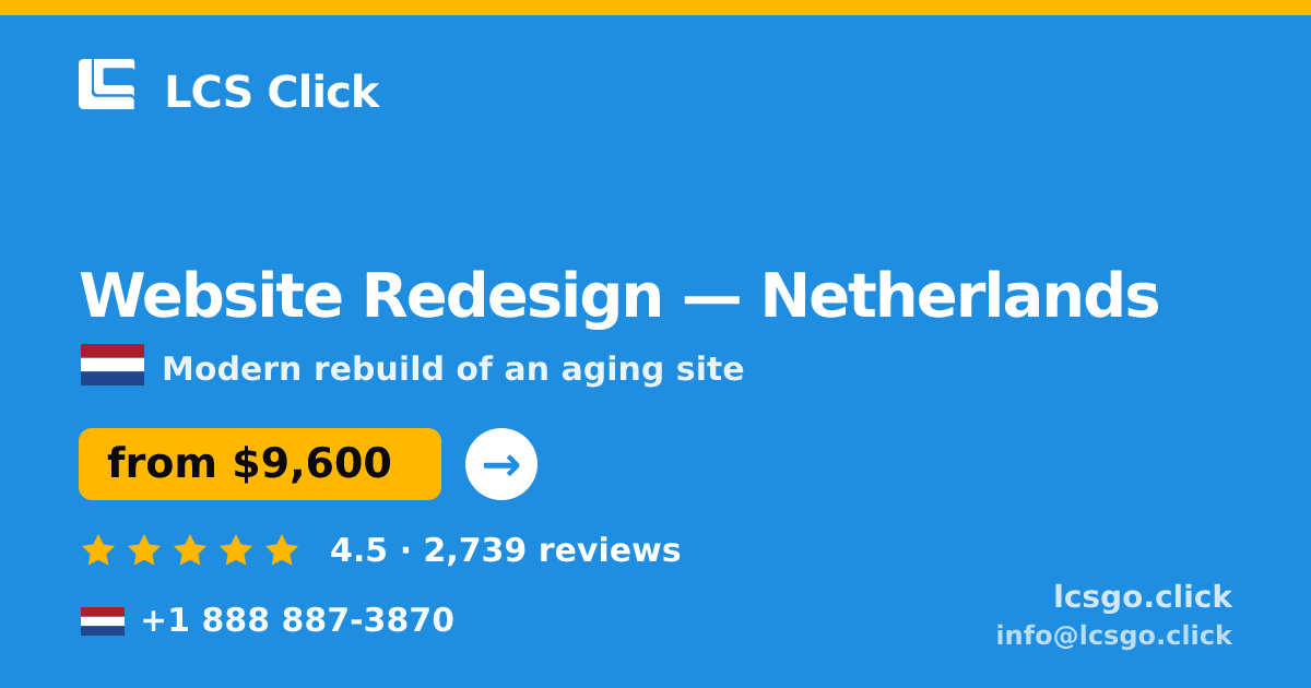 Website Redesign in Amsterdam — from $10,000, rated 4.8/5 by 1930 clients. LCS Click.