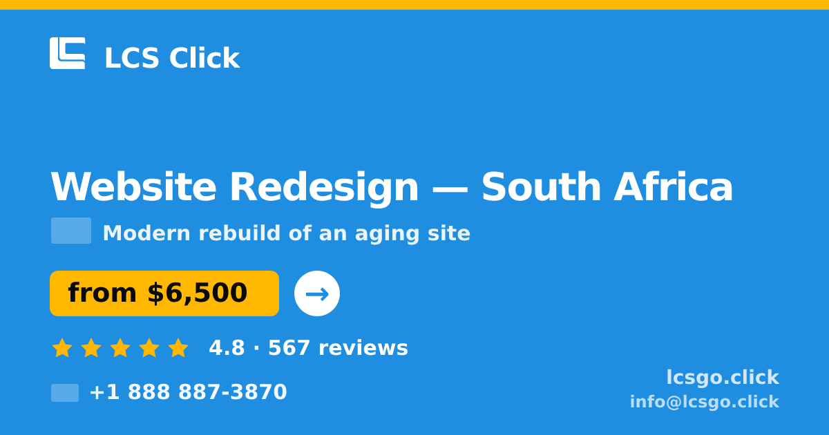 Website Redesign in Durban — from $4,500, rated 5/5 by 938 clients. LCS Click.
