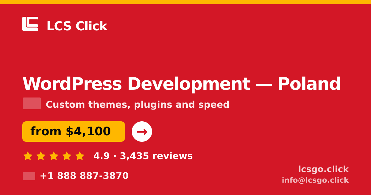 WordPress Development in Poland — from $4,100, rated 4.9/5 by 3435 clients. LCS Click.